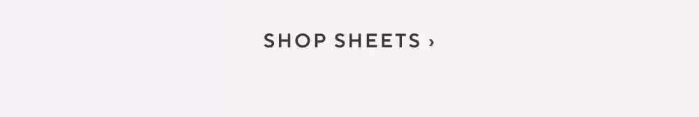 Sheets